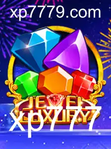 Descubra o Fascinante Mundo do Jogo JewelLuxury e as Estratégias para Dominar com a Palavra-chave XP777